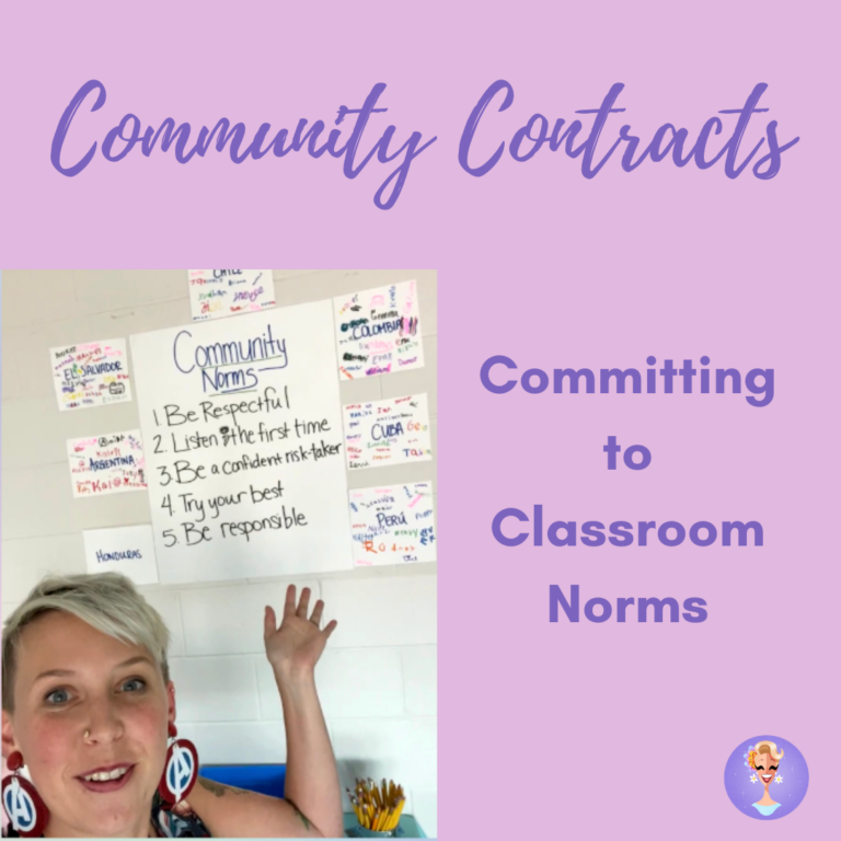 Classroom Community Contracts – Committing to Classroom Norms